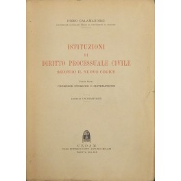 Istituzioni di diritto processuale civile secondo il nuovo Codice. Parte …