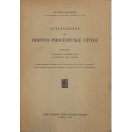 Istituzioni di diritto processuale civile. Vol. I - I concetti …