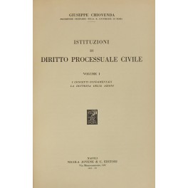 Istituzioni di diritto processuale civile. Vol. I - I concetti …