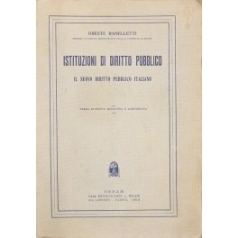 Istituzioni di diritto pubblico. Il nuovo diritto pubblico italiano