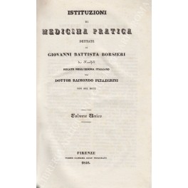 Istituzioni di medicina pratica dettate da Giovanni Battista Borsieri de …