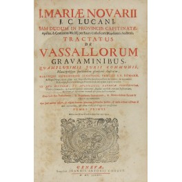 J. Mariae Novarii. Tractatus de vassallorum gravaminibus quamplurimis juris communis …