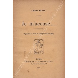 Je m'accuse. Vignettes et Culs-de-Lampe de Leon Bloy