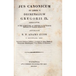 Jus canonicum ad libros V. Decretalium Gregorii IX. Explicatum, et …