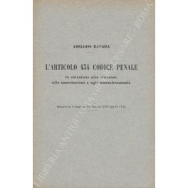 L'articolo 434 Codice Penale in relazione alle riunioni, alle associazioni …