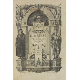 L'assedio di Firenze. Sola Edizione illustrata approvata dallo scrittore