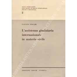 L'assistenza giudiziaria internazionale in materia civile