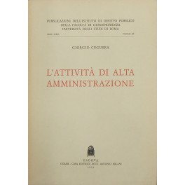 L'attivita di alta amministrazione