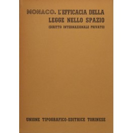 L'efficacia della legge nello spazio. (Diritto Internazionale Privato)