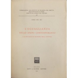 L'eguaglianza nello stato contemporaneo e altri saggi di filosofia della …