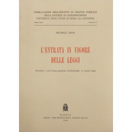 L'entrata in vigore delle leggi. Erosione e crisi d'una garanzia …
