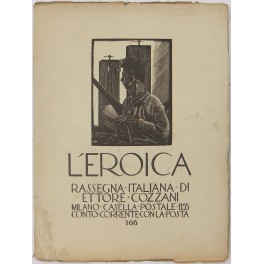 L'Eroica. Rassegna Italiana. Anno XX-XXI. Quaderno 166. Numero dedicato a …