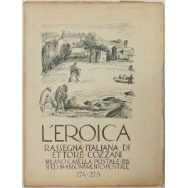 L'Eroica. Rassegna Italiana. Anno XXXI. Quaderno 274-275. Numero dedicato a …