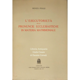 L'esecutorieta delle pronuncie ecclesiastiche in materia matrimoniale