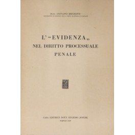 L'evidenza" nel diritto processuale penale"