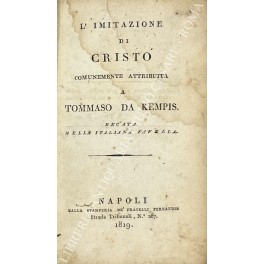 L'imitazione di Cristo comunemente attribuita a Tommaso Da Kempis recata …