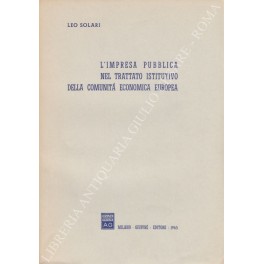 L'impresa pubblica nel trattato istitutivo della comunità economica europea