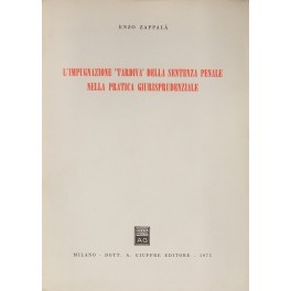 L'impugnazione tardiva della sentenza penale nella pratica giurisprudenziale