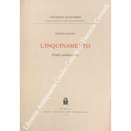 L'inquinamento. Profili pubblicistici