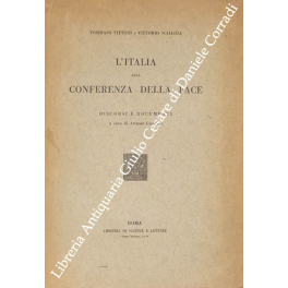 L'Italia alla conferenza della pace. Discorsi e documenti a cura …