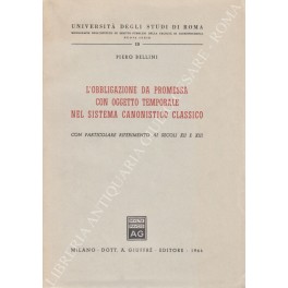 L'obbligazione da promessa con oggetto temporale nel sistema canonistico classico. …