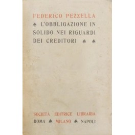 L'obbligazione in solido nei riguardi dei creditori