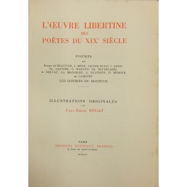 L'oeuvre libertine des poetes du XIX siecle. Poemes de: R. …