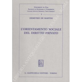 L'orientamento sociale del diritto privato