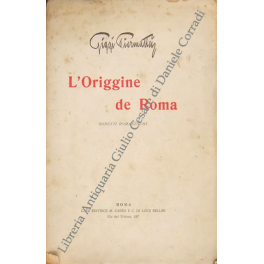L'Origgine de Roma. Sonetti romaneschi
