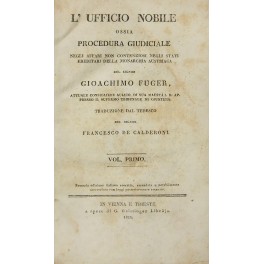 L'ufficio nobile, ossia procedura giudiciale negli affari non contenziosi negli …