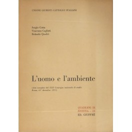 L'uomo e l'ambiente. (Atti completi del XXII Convegno Nazionale di …