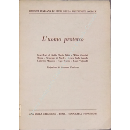 L'uomo protetto. Atti della II riunione. Istituto Italiano di Studi …