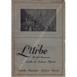 L'Urbe. Rivista romana. Fondata da Antonio Munoz, diretta da Emma …