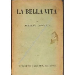 La bella vita