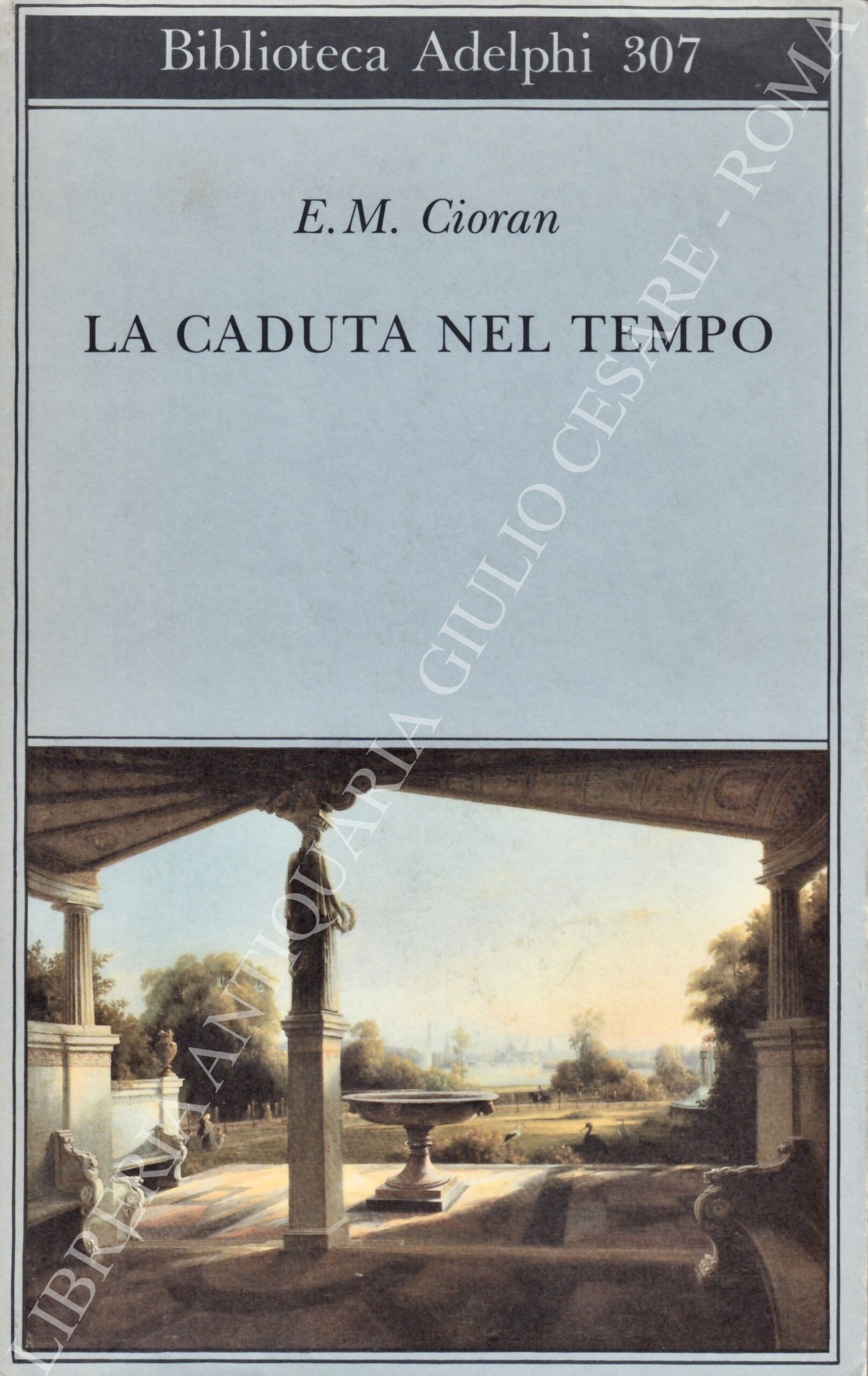 La caduta nel tempo. Traduzione di Tea Turolla