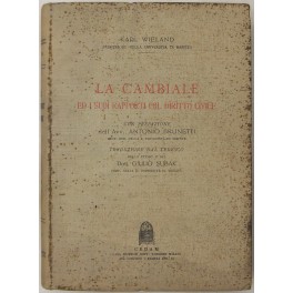 La cambiale ed i suoi rapporti col diritto civile. Con …