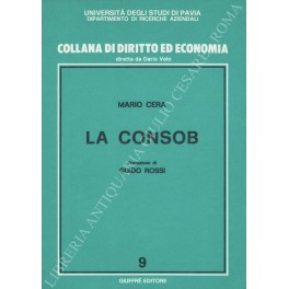 La consob. Prefazione di Guido Rossi