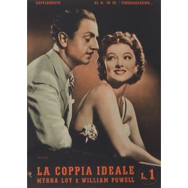 La coppia ideale Myrna Loy e William Powell. Supplemento al …