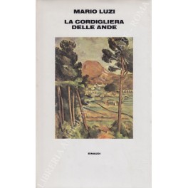 La cordigliera delle Ande e altri versi tradotti