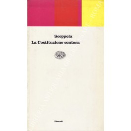 La Costituzione contesa