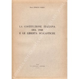 La Costituzione italiana del 1948 e le libertà scolastiche