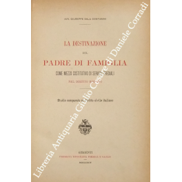 La destinazione del padre di famiglia come mezzo costitutivo di …