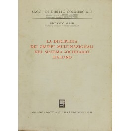 La disciplina dei gruppi multinazionali nel sistema societario italiano