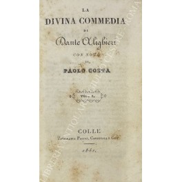 La divina commedia. con note di Paolo Costa