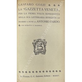 La Gazzetta Veneta" per la prima volta riprodotta nella sua …
