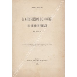 La giurisdizione dei consoli del Collegio dei Mercanti in Pavia