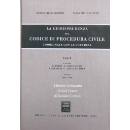 La giurisprudenza sul codice di procedura civile coordinata con la …