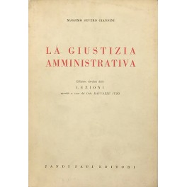 La giustizia amministrativa. Edizione riveduta dalle lezioni raccolte a cura …