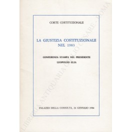 La giustizia costituzionale nel 1983. Conferenza stampa del Presidente Leopoldo …