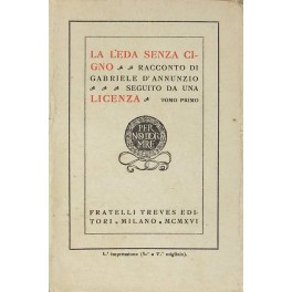 La leda senza cigno. Racconto seguito da una licenza